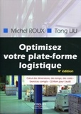 Michel Roux et Tong Liu - Optimisez votre plate-forme logistique - Exercices corrigés. 1 Cédérom