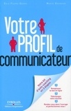 Marie Granger et Eric Faure-Geors - Votre profil de communicateur.