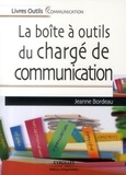 Jeanne Bordeau - La boîte à outils du chargé de communication.