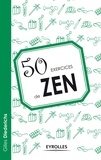 Gilles Diederichs - 50 exercices de zen.