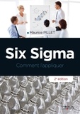 Maurice Pillet - Six Sigma - Comment l'appliquer.