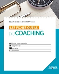 Emilie Devienne - Les fiches outils du coaching.