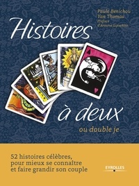Paule Benichou - Histoires à deux - Ou double je. Coffret contenant : 1 livre et un jeu de 52 cartes.