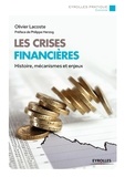 Olivier Lacoste - Les crises financières.