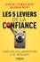 Laurent Combalbert et Marwan Méry - Les 5 leviers de la confiance - Aidez vos collaborateurs à se dépasser !.