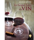 Andrew Jefford - Le grand livre du vin.