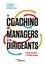 Paul Delahaie et Anna Gallotti - Le coaching de managers et de dirigeants - 12 fiches situations et 12 fiches concepts.