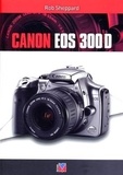 Rob Sheppard - Canon EOS 300D.