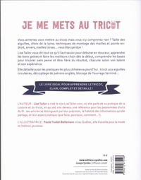 Je me mets au tricot. Bases et techniques du tricot d'aujourd'hui