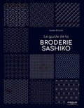 Suzan Briscoe - Le guide de la broderie sashiko.