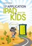 Laurent Lafarge - Créer une application iPad pour les kids.