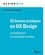 Liv Danthon Lefebvre - 33 bonnes pratiques en UX design - Les fondamentaux de la psychologie numérique.