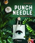 Laetitia Dalbies - Punch needle - 27 créations à broder.