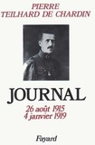 Pierre Teilhard de Chardin - Journaltome 1, 1915-1919.