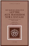 B de Loubavtich - Lettre aux Hassidim sur l'extase.