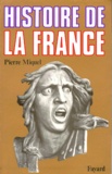 Pierre Miquel - Histoire de la France.