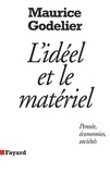 Maurice Godelier - L'idéel et le matériel - Pensée, économies, sociétés.