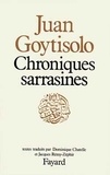 Juan Goytisolo - Chroniques sarrasines.