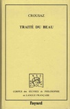 Jean-Pierre de Crousaz - Traité du beau.