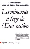 Gérard Chaliand - Les minorités à l'âge de l'Etat-nation.