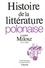 André Kozimor et Czeslaw Milosz - Histoire De La Litterature Polonaise.