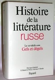 Vittorio Strada et Georges Nivat - Histoire de la littérature russe - Tome 3, Le XXe siècle, 3e partie, Gels et dégels.