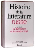 Vittorio Strada et Georges Nivat - Histoire de la littérature russe - Tome 3, Le XXe siècle, 2e partie, La Révolution et les années vingt.