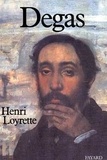 Henri Loyrette - Degas.