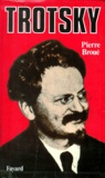Pierre Broué - Trotsky.