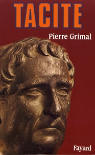 Pierre Grimal - Tacite.