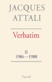 Jacques Attali - Verbatim - Tome 2, 1986-1988.