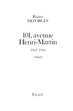Régine Deforges - La bicyclette bleue Tome 2 : 101, avenue Henri-Martin.