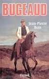 Jean-Pierre Bois - Bugeaud.