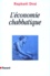 Raphaël Draï - La communication prophétique - Tome 3, L'économie chabbatique.