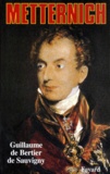 Guillaume de Bertier de Sauvigny - Metternich.