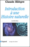 Claude Allègre - Introduction A Une Histoire Naturelle. Edition 2001.