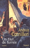 Andrea Camilleri - Un Filet De Fumee.