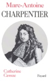 Catherine Cessac - Marc-Antoine Charpentier.