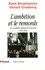 Alain Bergounioux et Gérard Grunberg - L'ambition et le remords - Les socialistes français et le pouvoir (1905-2005).