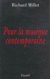 Richard Millet - Pour la musique contemporaine - Chroniques discographiques.