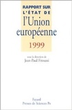Jean-Paul Fitoussi et Jacques Le Cacheux - L'état de l'Union européenne 2005.