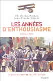 Jean-Claude Simoën et Gérard Guicheteau - Histoires vraies du XXe siècle - Tome 1, Les années d'enthousiasme 1895-1909.