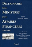 Lucien Bély - Dictionnaire des ministres des Affaires étrangères.