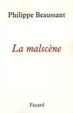 Philippe Beaussant - La malscène.