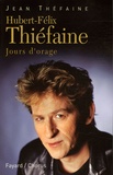 Jean Théphaine - Hubert-Félix Thiéfaine - Jours d'orage.