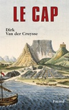 Dirk Van der Cruysse - Le cap.