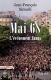 Jean-François Sirinelli - Mai 68 - L'événement Janus.