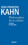 Jean-François Kahn - Philosophie de la réalité - Critique du réalisme.
