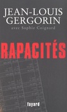 Jean-Louis Gergorin - Rapacités.