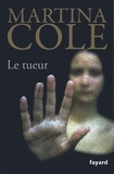 Martina Cole - Le tueur.